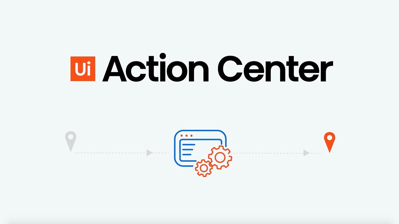 13. UiPath Action Center